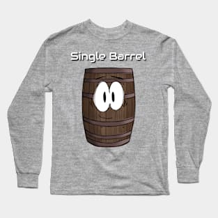 Single Barrel Long Sleeve T-Shirt